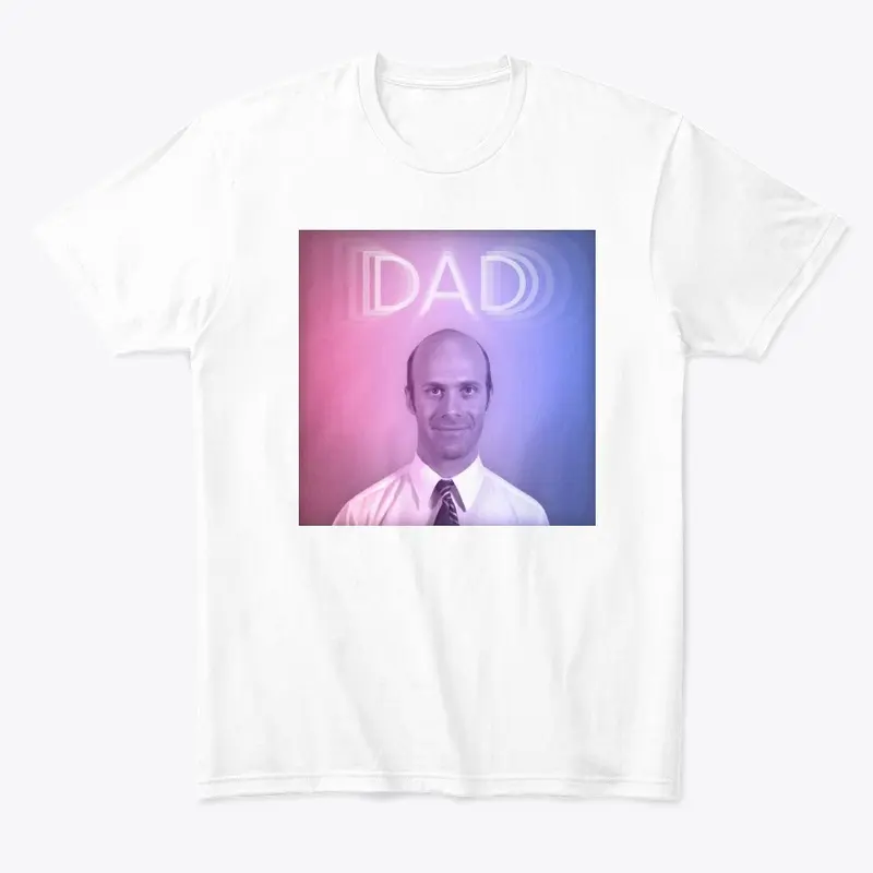 DAD shirt